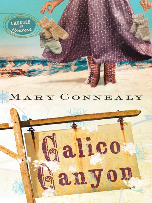 Title details for Calico Canyon by Mary Connealy - Wait list